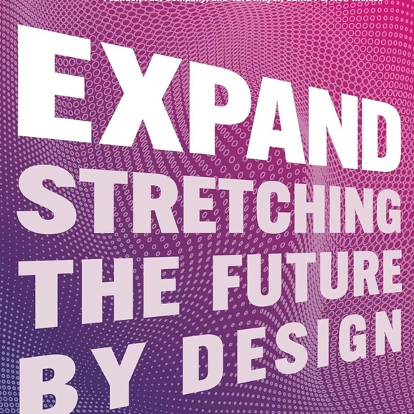 Expand: Stretching the Future By Design (Christian Bason& Jens Martin Skibsted) - Picture 3 of 3
